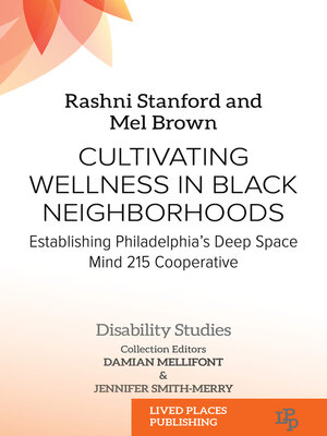 cover image of Cultivating Wellness in Black Neighborhoods